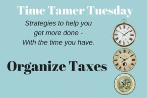 organize taxes ahead of deadline